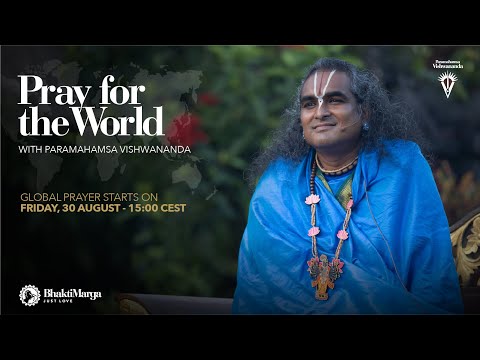 Pray for the World with Paramahamsa Vishwananda - LIVE