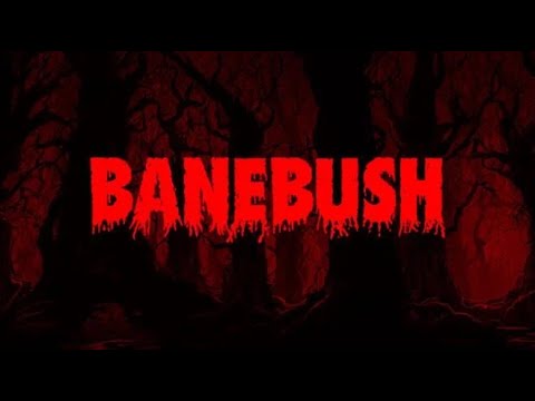 Trailer de Banebush