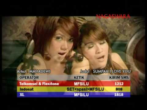 Mahadewi - Sumpah I Love You