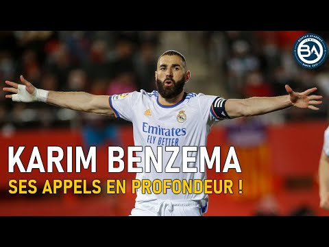 LES APPELS EN PROFONDEUR DE BENZEMA !