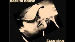 Ray Briones - Back to House (Nuno Clam Remix)