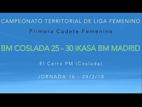 Jornada 16 - 1CF BM COSLADA 25 - 30 IKASA BM MADRID (24/2/18)