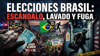 ESCÁNDALO Elecciones en Brasil  lavado narcos y fuga
