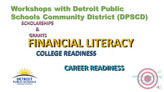 PARENT WORKSHOPS: DETROIT PUBLIC SCHOOLS COMMUNITY DISTRICT