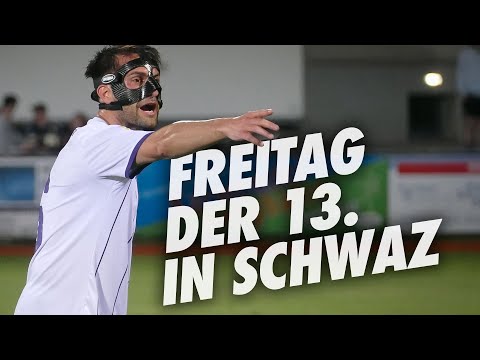 Freitag der 13. – Schwaz away