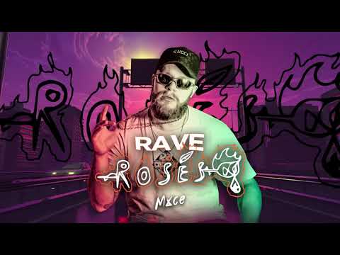 MEGA RAVE ROSES • DJ MXCE, MC YURI, MC GW, MC RENNAN