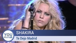 Shakira - Te Dejo Madrid