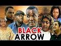 BLACK ARROW SAINT OBI SEGUN ARINZE HILDA DOKUBO 2023 NEW CLASSIC MOVIE Trending 2023