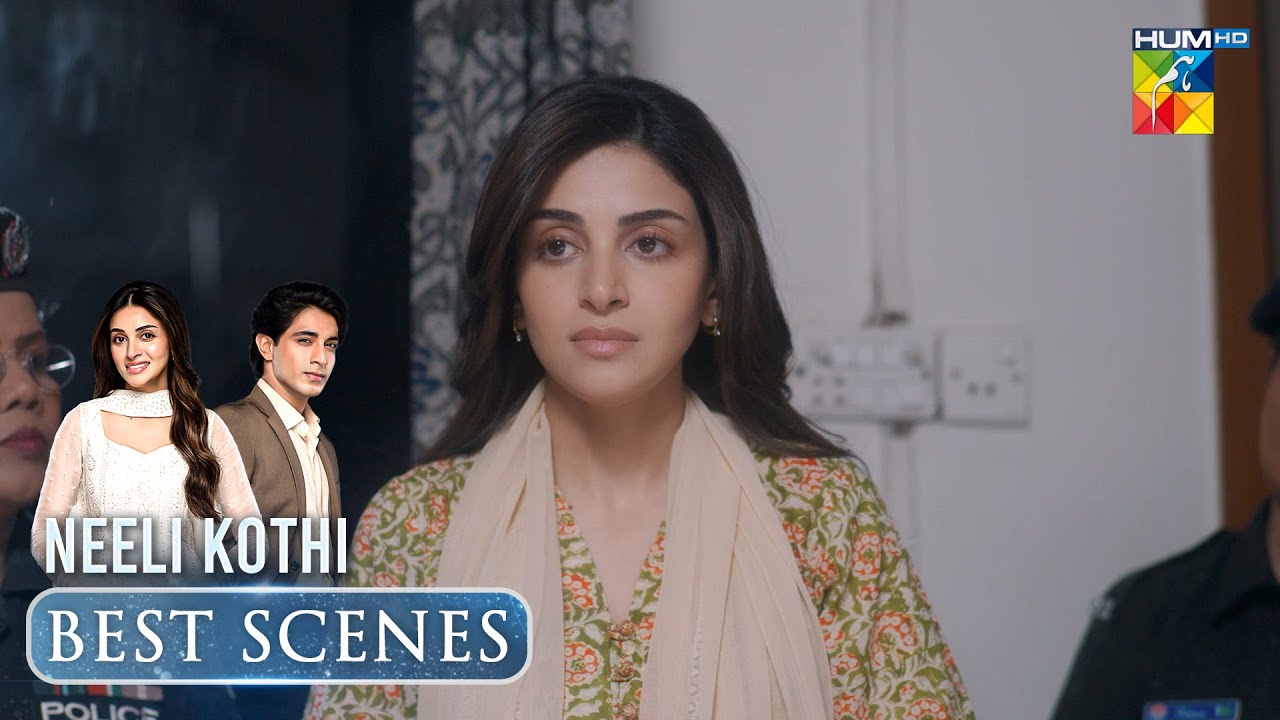 Neeli Kothi Episode 02 Peak Moment [ Anmol Baloch & TalhaChahour ] - HUM TV