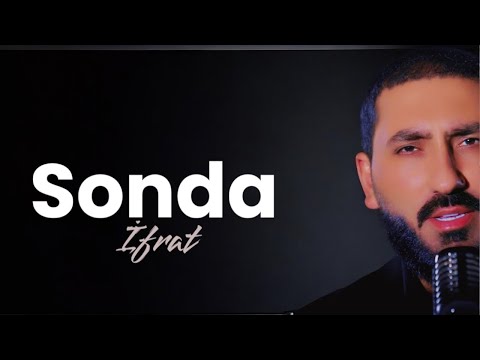 İfrat - SONDA