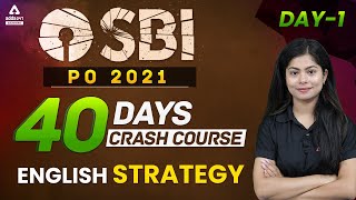 SBI PO 2021 | English Preparation Strategy | 40 Days Crash Course | Day #1