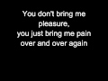 Pleasure And Pain -Bullet For My Valentine (Lyrics -on screen and description-)