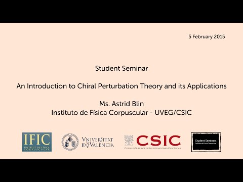 Astrid Blin: An Introduction to Chiral Perturbation Theory and its Applications