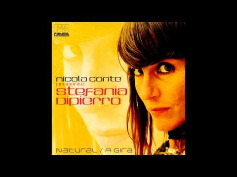 Stefania Dipierro, Nicola Conte - A Gira