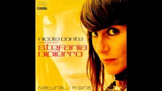 Stefania Dipierro, Nicola Conte - A Gira