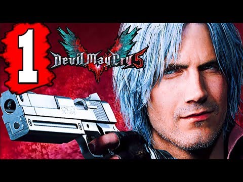 DEVIL MAY CRY 5: Gameplay Walkthrough Part 1 Lets Play Playthrough XBOX SP4 PC