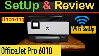 HP OfficeJet Pro 9010 SetUp, Unboxing, Install SetUp Ink, Wireless SetUp, Copy Test & Review.