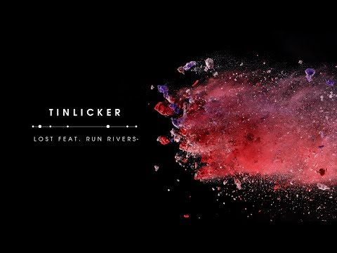 Tinlicker feat. Run Rivers - Lost