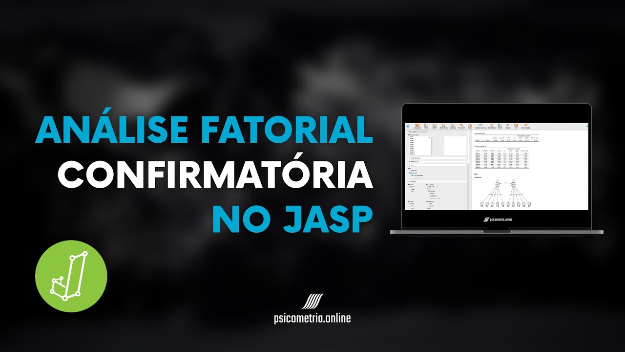 Análise Fatorial Confirmatória no JASP