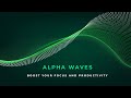 Alpha Waves 8-13 Hz Binaural Beats | Music For Memory And Concentration | Improve Learning Capacity