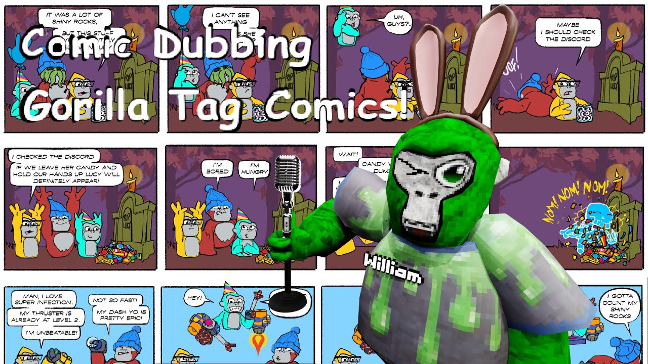 I Comic Dubbed Every Gorilla tag Comic they have made!