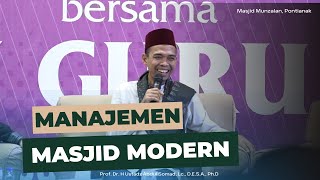Download lagu Manajemen Masjid Modern Majid Kapal Munzalan Ponti... mp3