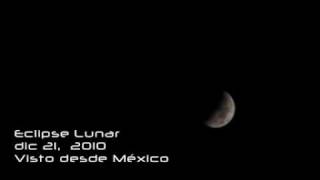 preview picture of video 'Eclipse Lunar Mexico 21 dic 2010'