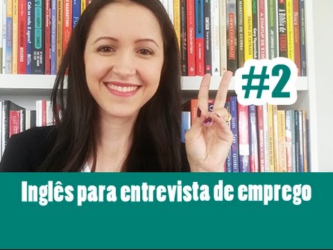 English for Job Interviews #2