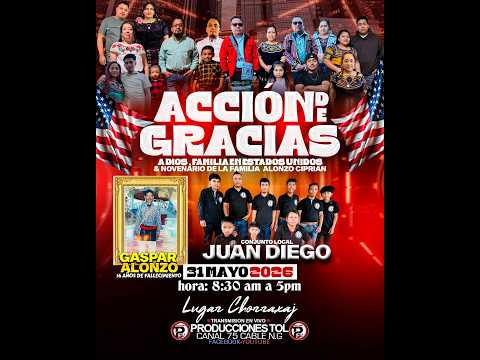Accion de Gracias de la Familia Alonzo desde Chorraxaj Joyabaj
