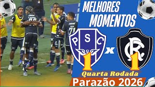 Paysandu 1 x 1 Remo | Melhores Momentos - Campeonato Paraense 2026