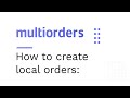 How to create orders manually in Multiorders for your offline orders