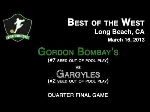 The Gordon Bombays vs Gargyles Best of the West Elite 8 #BOTW2013