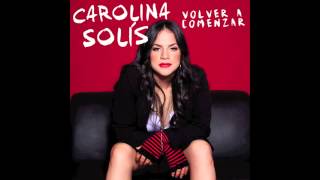 Carolina Solís - No soy yo