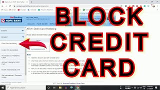 How to Block/Deactivate Hdfc Bank Credit Card Online| Block Hdfc Bank Credit Card through netbanking