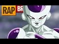 Rap Do Freeza Dragon Ball Z Tauz RapTributo 41