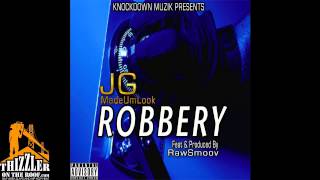 JG Ft. RawSmoov - Robbery (Prod. RawSmoov)