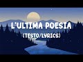 L’ULTIMA POESIA - Geolier, Ultimo (Testo/Lyrics)
