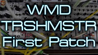 Video thumbnail for WMD - TRSHMSTR *first patch* by DivKid