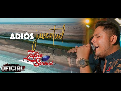 Adios Juventud (Zafiro Sensual) Video Lyric Oficial