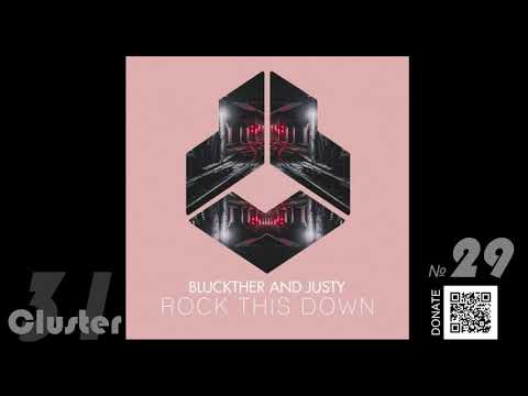 06.Justy, Bluckther - Rock This Down (Original Mix)(Electro House)