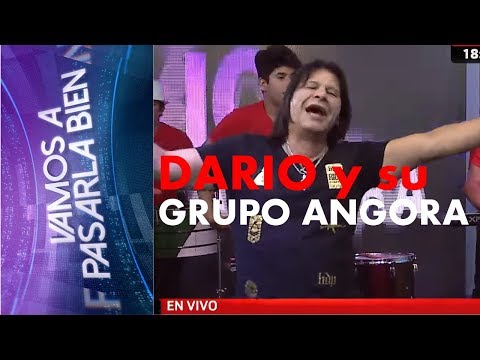 DARIO Y SU GRUPO ANGORA, Recital en Vivo│Vamos a Pasarla Bien│10 de Marzo