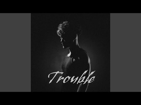 TROUBLE!