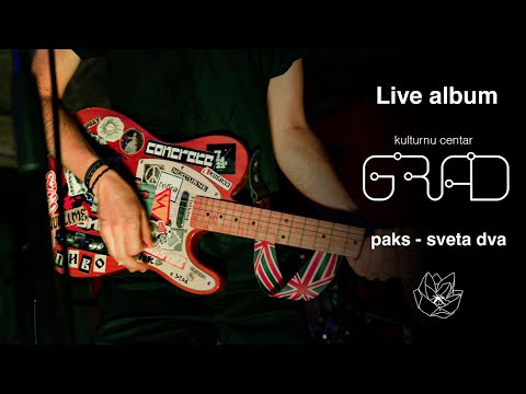 paks - sveta dva // KC Grad