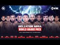BELLATOR MMA World Grand Prix Preview | 2022 Bantamweight Tournament