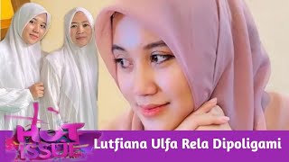 Download lagu Lutfiana Ulfa Willing to Be Polygamied and Become Syekh Puji's Second Wife, Accepting This Fate...? mp3