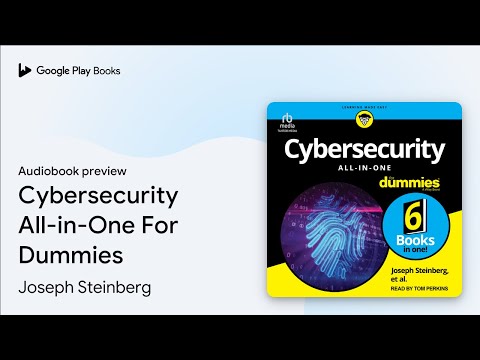 Cybersecurity All-in-One For Dummies by Joseph Steinberg · Audiobook preview