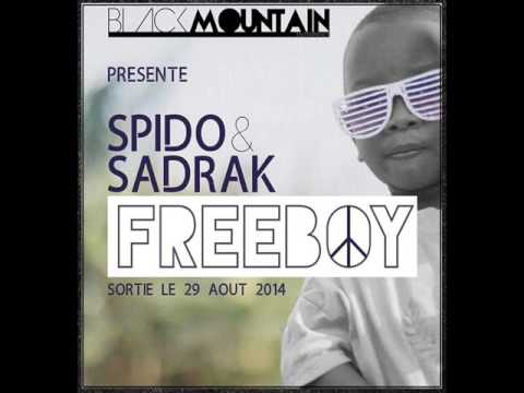 Spido ft Sadrak - Freeboy (Music Camerounaise)