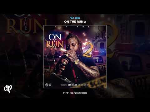 Fat Trel - Lil Nigga (feat. Z-Wayne) [On The Run 2]