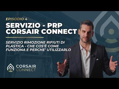 Il servizio di rimozione plastica Corsair