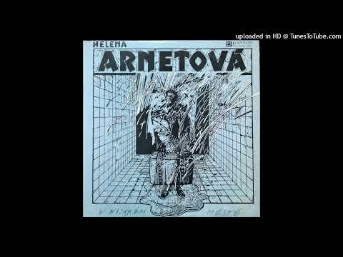 Helena Arnetová - Den Poté (Dřív, Než Tu Něco Začne) (1990)